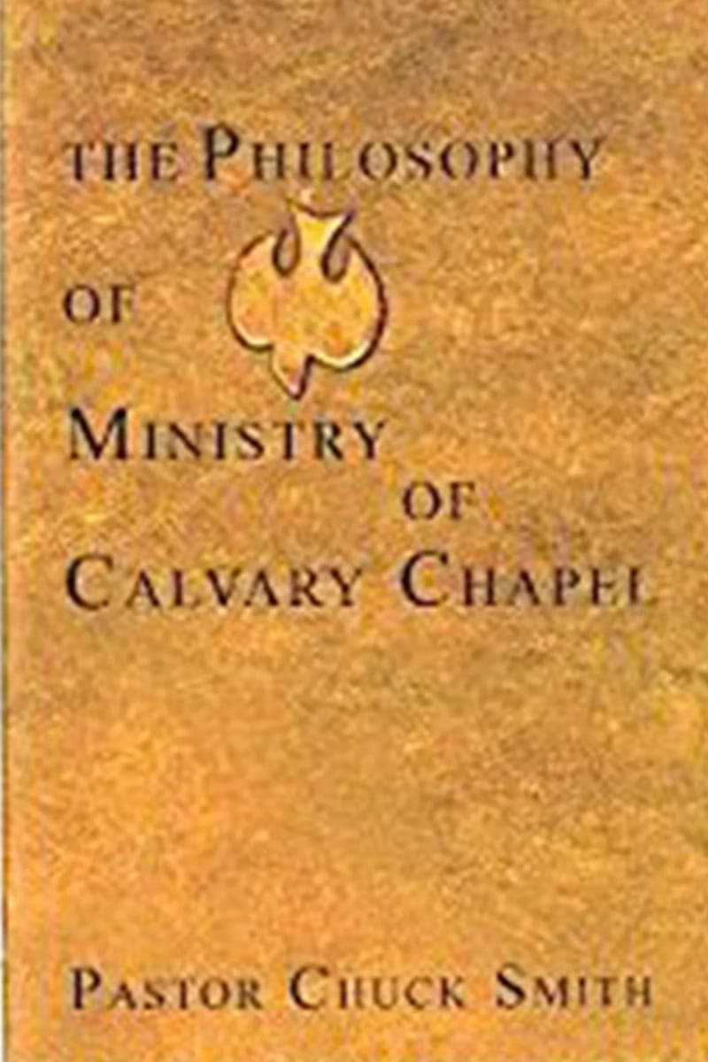 The Philosophy of Ministry of Calvary Chapel, cover